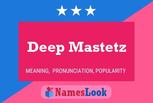 ملصق اسم Deep Mastetz