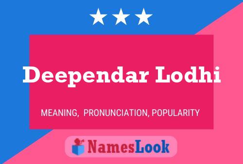 ملصق اسم Deependar Lodhi