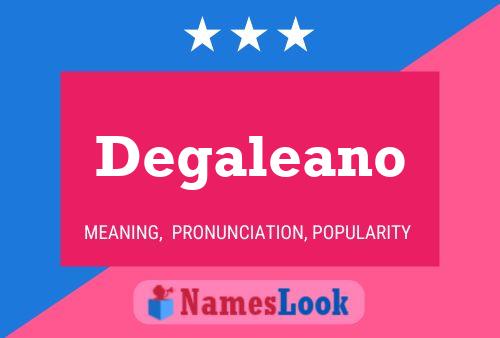 ملصق اسم Degaleano