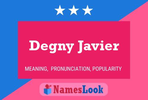 ملصق اسم Degny Javier