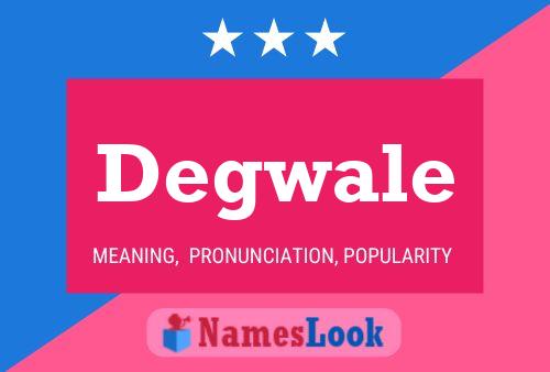 ملصق اسم Degwale