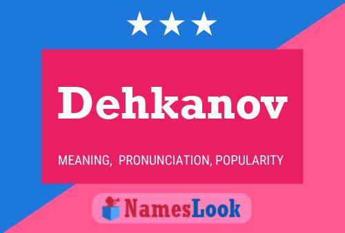 ملصق اسم Dehkanov