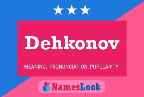 ملصق اسم Dehkonov