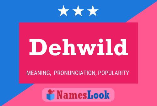 ملصق اسم Dehwild