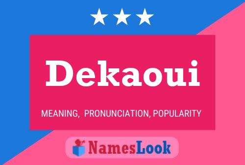 ملصق اسم Dekaoui