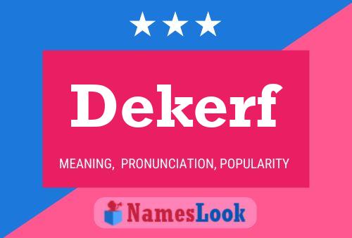 ملصق اسم Dekerf