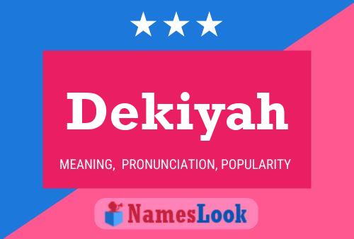 ملصق اسم Dekiyah