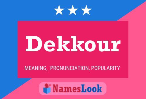 ملصق اسم Dekkour