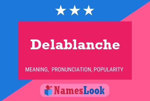 ملصق اسم Delablanche