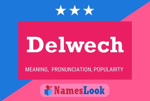 ملصق اسم Delwech