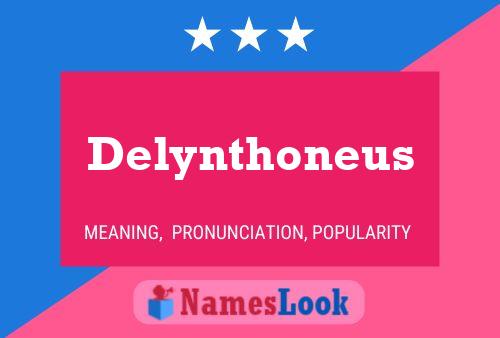 ملصق اسم Delynthoneus