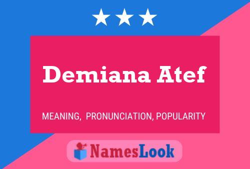 ملصق اسم Demiana Atef