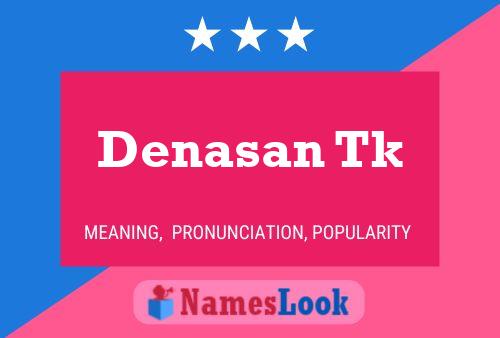 ملصق اسم Denasan Tk