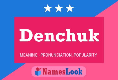 ملصق اسم Denchuk