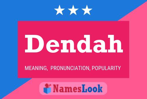 ملصق اسم Dendah