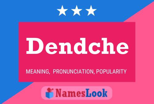 ملصق اسم Dendche