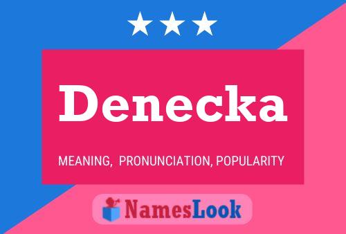 ملصق اسم Denecka