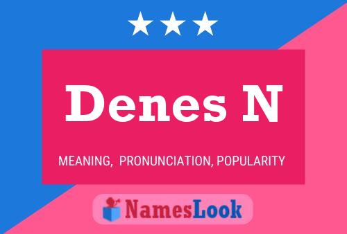 ملصق اسم Denes N