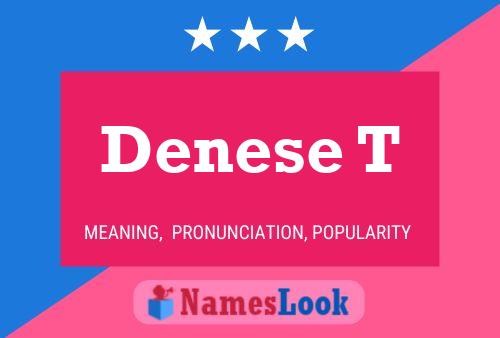 ملصق اسم Denese T