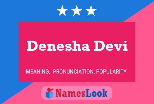 ملصق اسم Denesha Devi