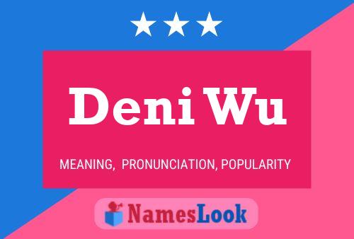 ملصق اسم Deni Wu