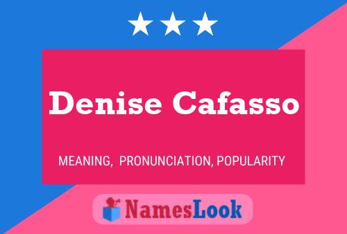 ملصق اسم Denise Cafasso