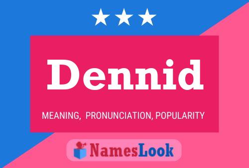 ملصق اسم Dennid