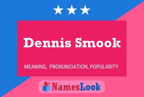 ملصق اسم Dennis Smook