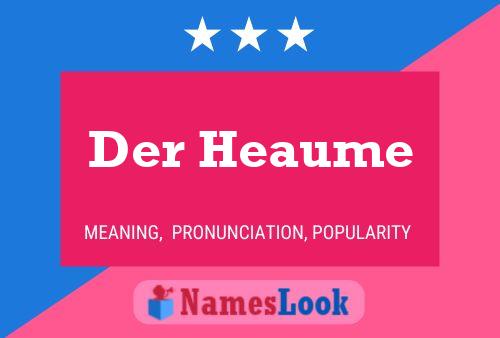 ملصق اسم Der Heaume