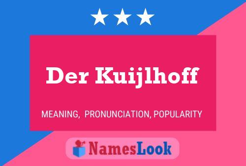 ملصق اسم Der Kuijlhoff