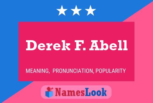 ملصق اسم Derek F. Abell