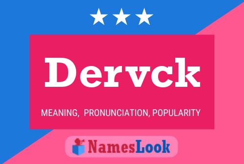 ملصق اسم Dervck