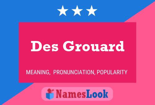 ملصق اسم Des Grouard