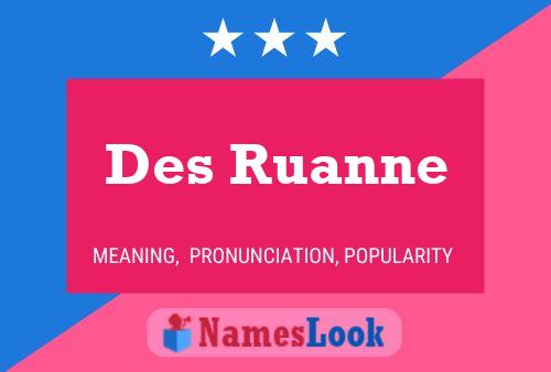 ملصق اسم Des Ruanne