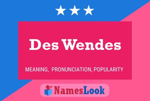 ملصق اسم Des Wendes