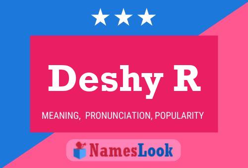 ملصق اسم Deshy R