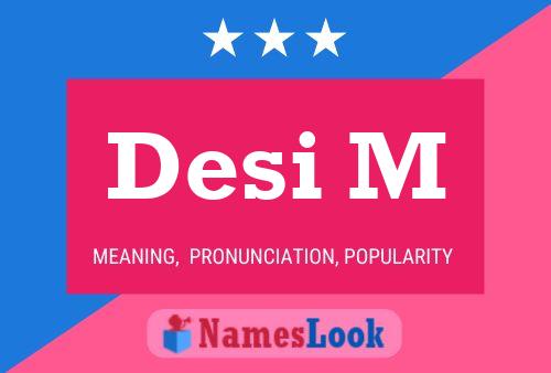 ملصق اسم Desi M