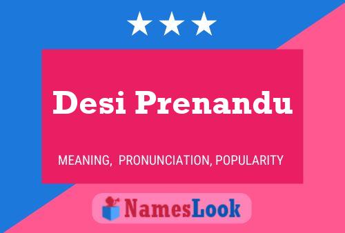 ملصق اسم Desi Prenandu