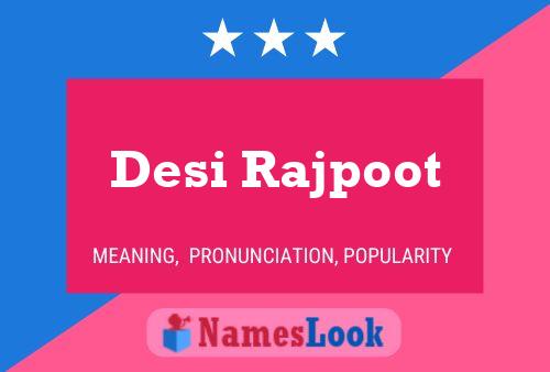 ملصق اسم Desi Rajpoot