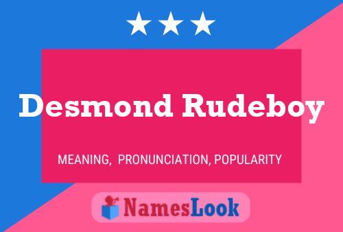 ملصق اسم Desmond Rudeboy