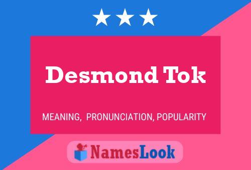 ملصق اسم Desmond Tok