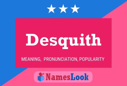 ملصق اسم Desquith