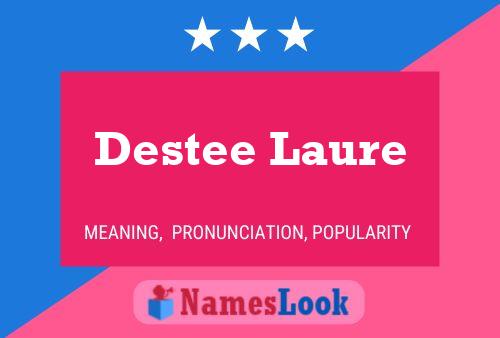 ملصق اسم Destee Laure