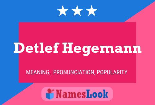 ملصق اسم Detlef Hegemann