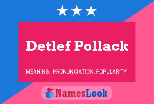 ملصق اسم Detlef Pollack