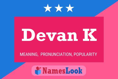 ملصق اسم Devan K