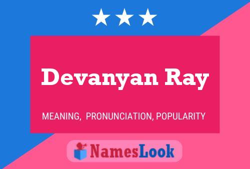 ملصق اسم Devanyan Ray