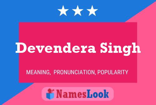 ملصق اسم Devendera Singh