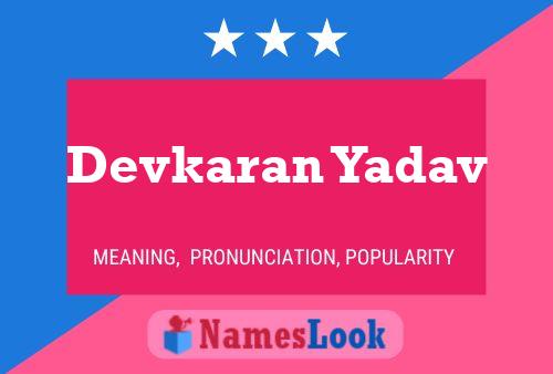 ملصق اسم Devkaran Yadav