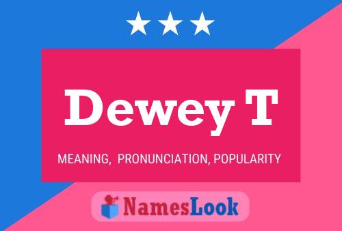 ملصق اسم Dewey T